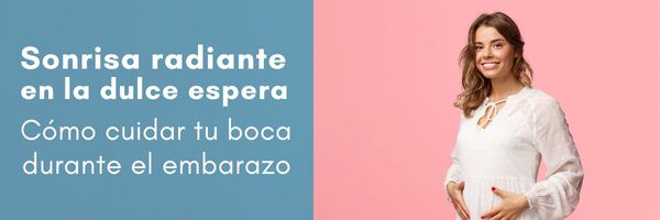 salud dental durante el embarazo, gingivitis y mucho más que necesitas saber